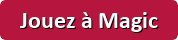 Jouez à Magic